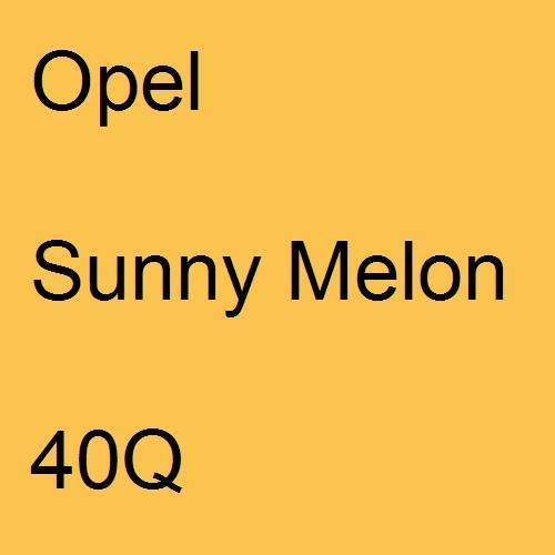 Opel, Sunny Melon, 40Q.